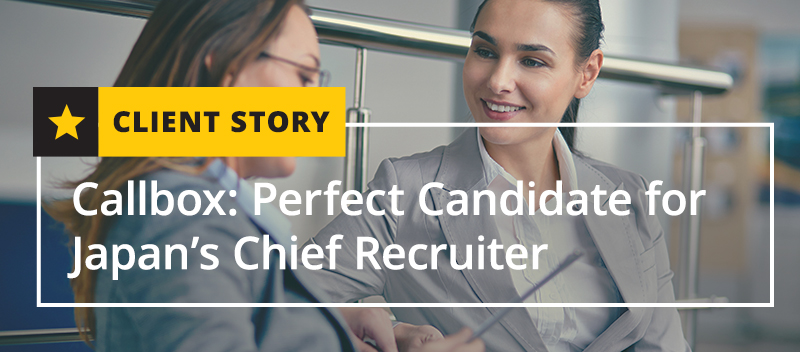Callbox Perfect Candidate for Japan’s Chief Recruiter