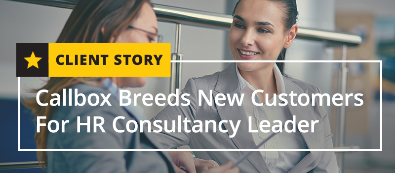 Callbox Breeds New Customers For HR Consultancy Leader