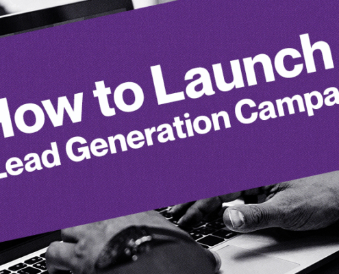 How-to-Launch-a-Lead-Generation-Campaign