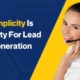 Simplicity Is Beauty For Lead Generation