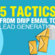 Retargeting: 5 Tactics from Drip Email to Lead Generation