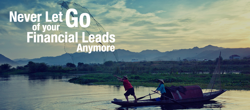 B2B Lead Nurturing- Never Let Go of your Financial Leads