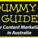 Dummy’s Guide for Content Marketing in Australia