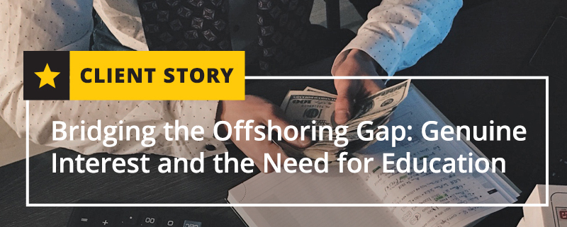 Bridging the Offshoring Gap Genuine Interest and the Need for Education