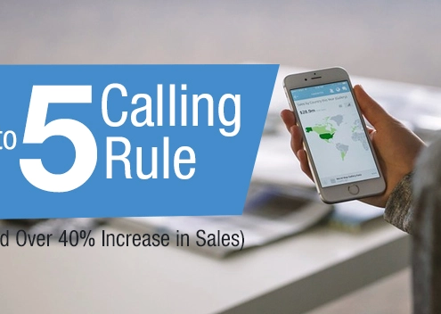 Follow Up your Inbound Leads with 5 to 5 Calling Rule (and Generate Over 40% Increase in Sales)