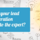 Leaving your lead generation campaign to the expert?