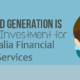 Why Lead Generation is a Sound Investment for Australia Financial Services