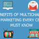 Top 3 Benefits of Multi-channel Marketing Every CEO Must Know