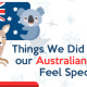 Things We Did to Make our Australian Clients Feel Special