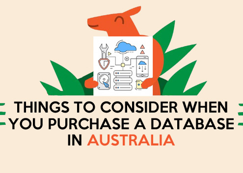 Things to Consider when you purchase a database in Australia