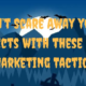 Don’t Scare Away your Prospects with these Creepy Marketing Tactics