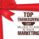 Top Thanksgiving Day Values to Add to Your Marketing