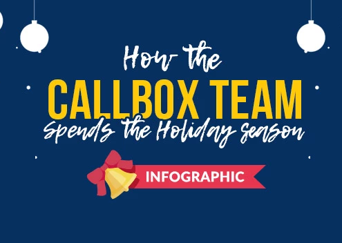 How the Callbox Team Spends the Holiday Season [INFOGRAPHIC]