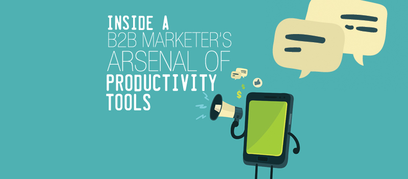 Inside a B2B Marketer’s Arsenal of Productivity Tools