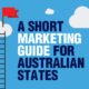 A Short Marketing Guide for Australian States