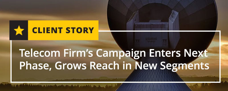 Telecom Firms Campaign Enters Next Phase Grows Reach in New Segments