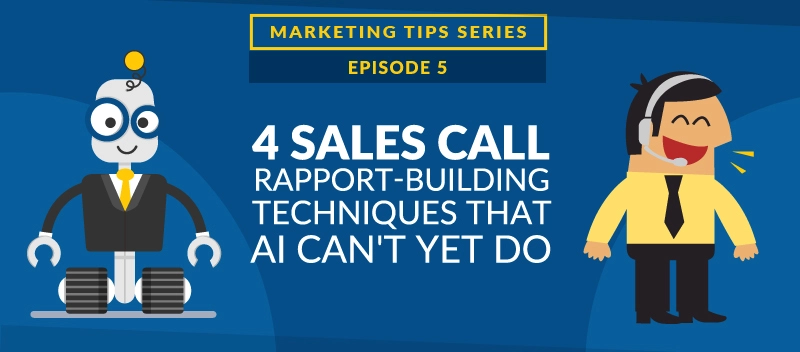 4 Sales Call Rapport-Building Techniques That AI Can't Yet Do (Video Thumbnail)