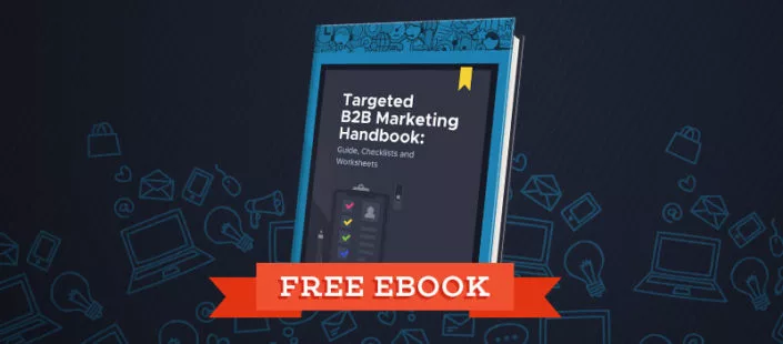 Targeted B2B Marketing Handbook