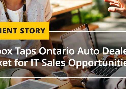 Callbox Taps Ontario Auto Dealership Market for IT Sales Opportunities [CASE STUDY]