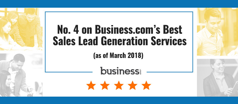 No. 4 on Business.com’s Best Sales Lead Generation Services (as of March 2018)