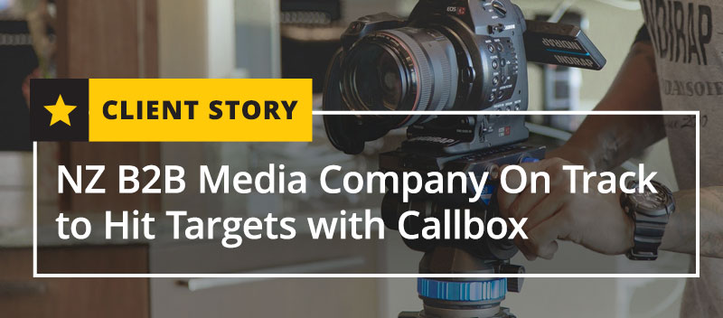 NZ B2B Media Company On Track to Hit Targets with Callbox