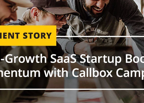 High-Growth SaaS Startup Boosts Momentum with Callbox Campaign