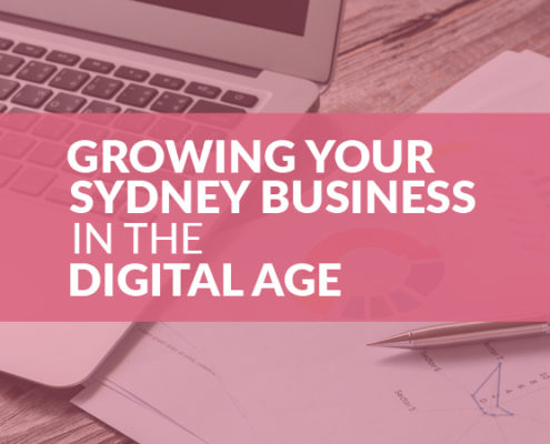 Growing Your Sydney Business in The Digital Age