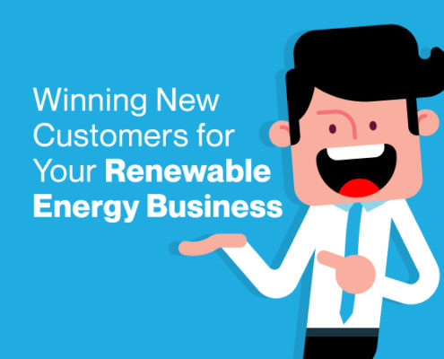 Winning New Customers for Your Renewable Energy Business