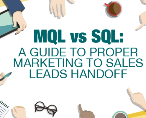 MQL vs SQL: A Guide To Proper Sales to Marketing Leads Handoff