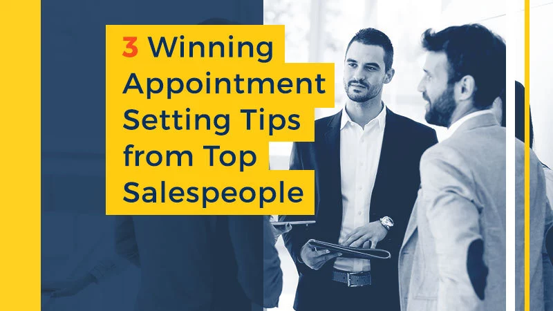 3-Winning-Appointment-Setting-Tips-from-Top-Salespeople