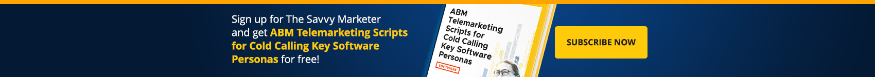 ABM Telemarketing Scripts for Cold Calling Key Software Personas