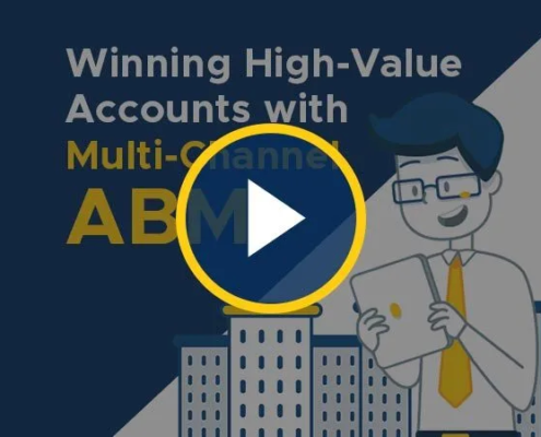 Winning High-Value Accounts with Multi-Channel ABM