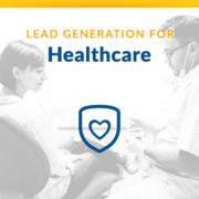 Healthcare Lead Generation