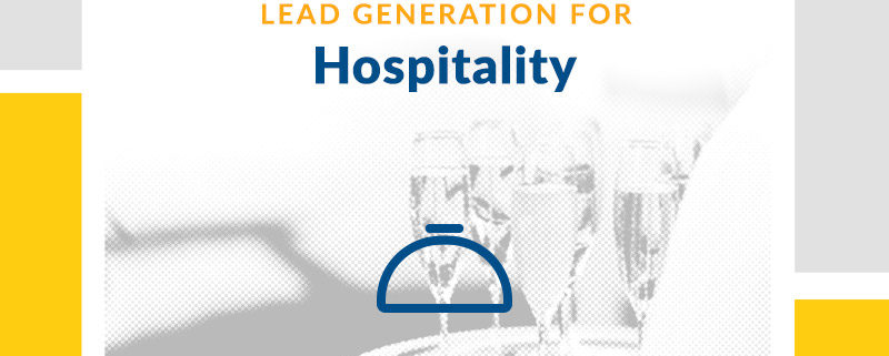 Hospitality Lead Generation