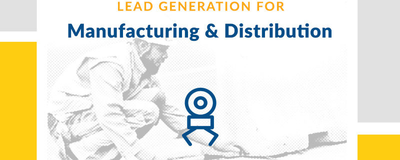 Manufacturing Lead Generation