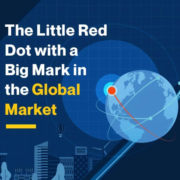 The Little Red Dot with a Big Mark in the Global Market (Featured Image)