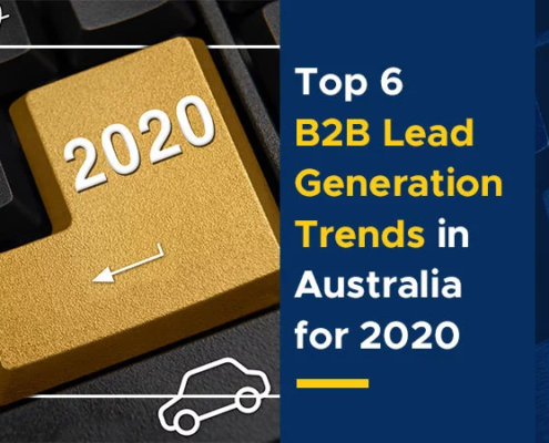 Top 6 B2B Lead Generation Trends in Australia for 2020 (Featured Image)