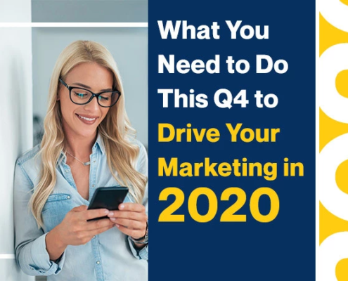 What You Need to Do This Q4 to Drive Your Marketing in 2020 (Featured Image)