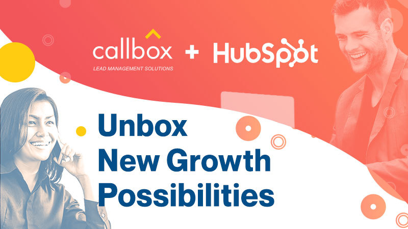 Callbox + HubSpot: Unbox New Growth Possibilities