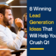 8 Winning Lead Generation Ideas That Will Help You Crush Q1