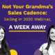 Not Your Grandma’s Sales Cadence: Selling in 2020 Webinar, A Week Away