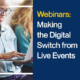 Making-the-Digital-Switch-from-Live-Events