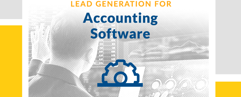 Lead Generation for Accounting and Financial Software