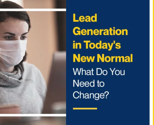 Lead-Generation-in-Today_s-New-Normal---What-Do-You-Need-to-Change