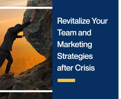 Revitalize-Your-Team-and-Marketing-Strategies-after-Crisis