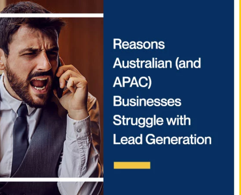 Reasons-Australian-(and-APAC)-Businesses-Struggle-with-Lead-Generation