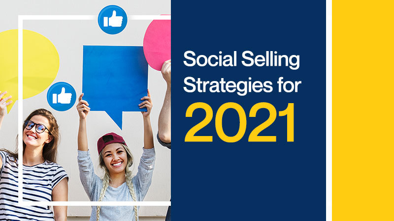 Social-Selling-Strategies-for-2021