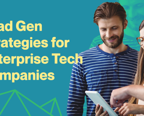 Lead-Gen-Strategies-for-Enterprise-Tech-Companies