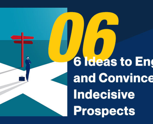 6-Ideas-to-Engage-and-Convince-Indecisive-Prospects