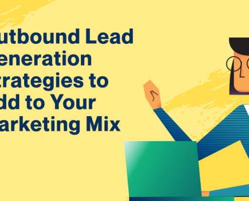 Outbound-Lead-Generation-Strategies-to-Add-to-Your-Marketing-Mix